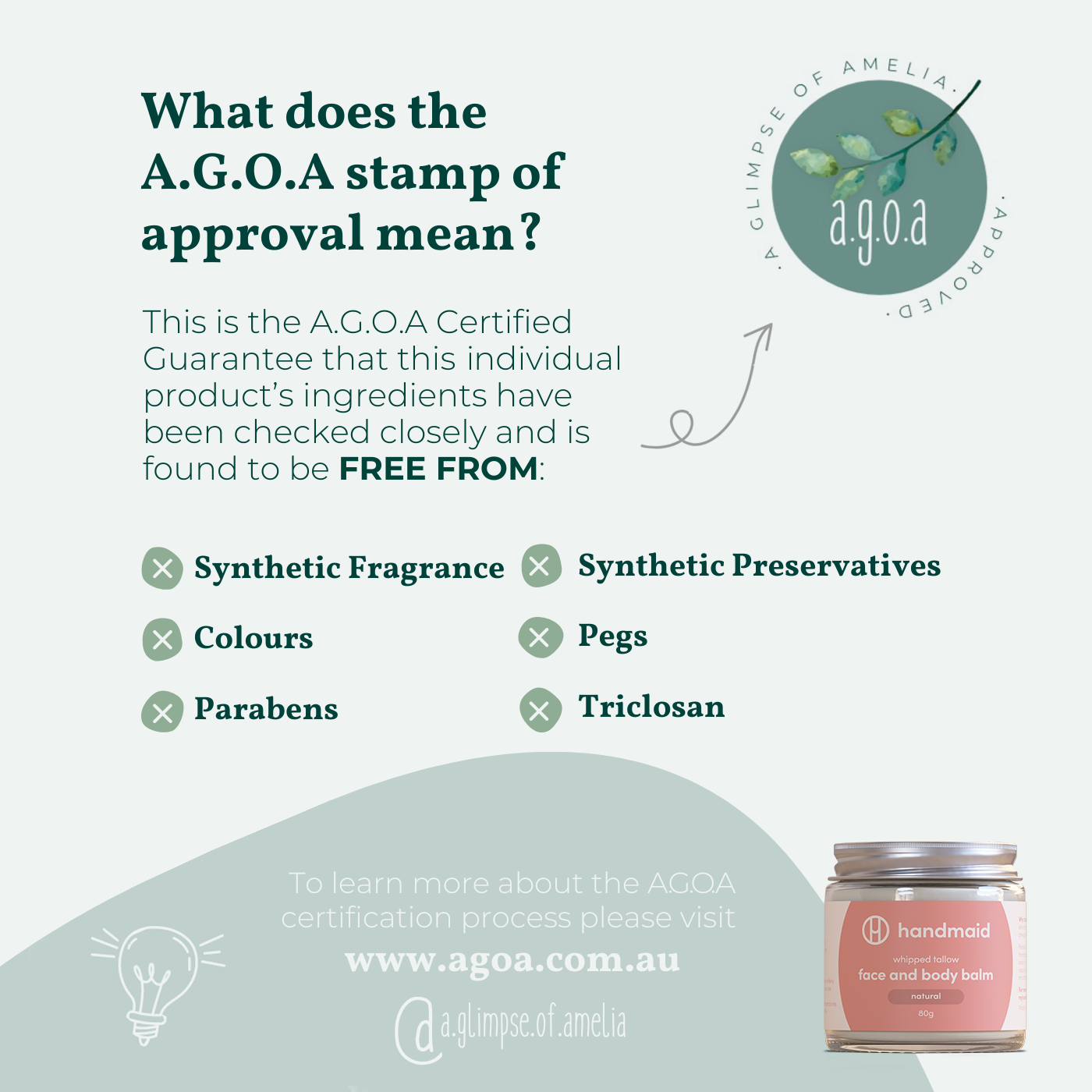 An infographic explaining the Handmaid skincare A.G.O.A stamp of approval, listing ingredients the product is certified free from, including synthetic fragrances, preservatives, colours, pegs, parabens, and triclosan.